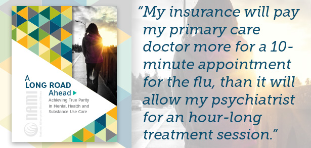 Report cover image with a quote about the disparity in insurance coverage between physical and mental health