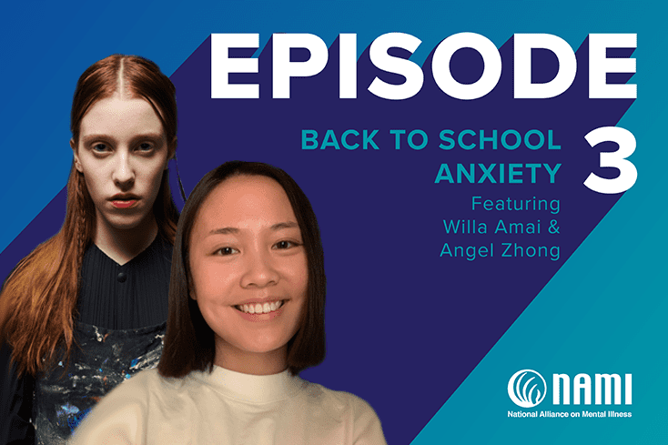 Hope Started With Us: Episode 3 Back to School Anxiety featuring Willa Amai and Angel Zhong