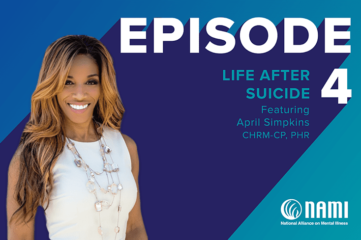 Hope Started With Us: Episode 4 Life After Suicide